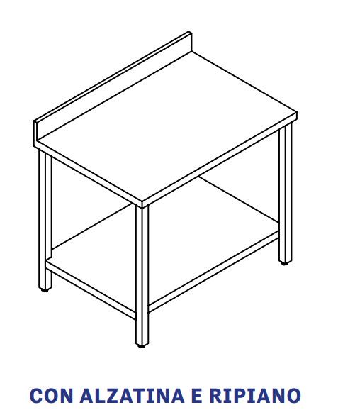 TAVOLO INOX AISI 304 - SU GAMBE  CON RIPIANO DI FONDO ed ALZATINA cm 90x60x85h