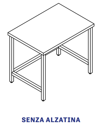TAVOLO INOX AISI 304 - A GIORNO SENZA RIPIANO DI FONDO cm 190x60x85h