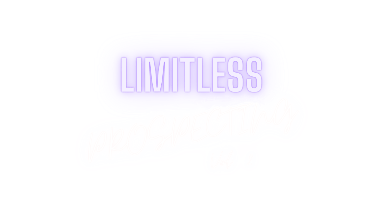 LIMITLESS PROSPECTING VOL.2