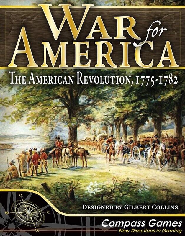War for America, The American Revolution, 1775-1782 War for America, The American Revolution, 1775-1782