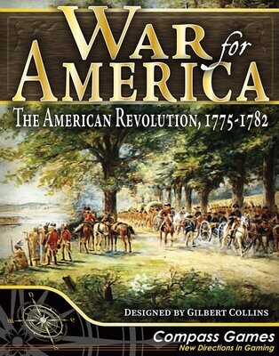 War for America, The American Revolution, 1775-1782