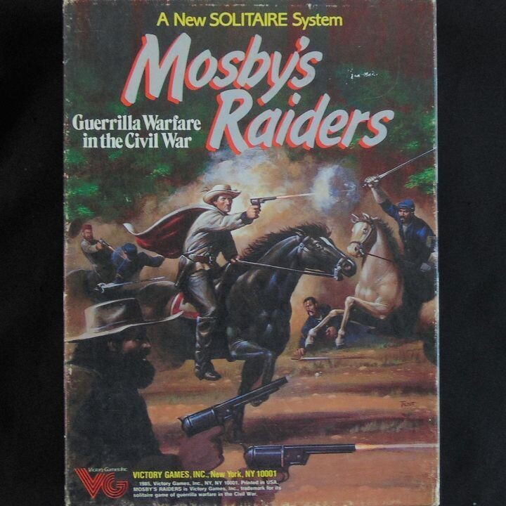 Mosby's Raiders, Guerrilla Warfare in the Civil War Mosby's Raiders, Guerrilla Warfare in the Civil War