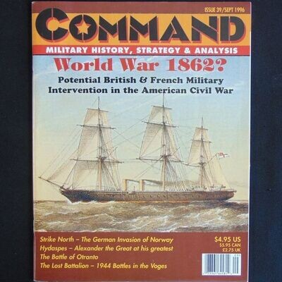 Command Magazine, Issue 39 - 'Hoorah' Six Bridges The Battle of Pittsburgh 1st October 1863/'Strike North' Scandinavia in World War II