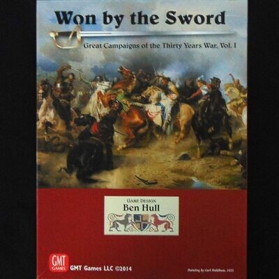 Won By The Sword, Great Campaigns of the Thirty Years War, Vol. 1
