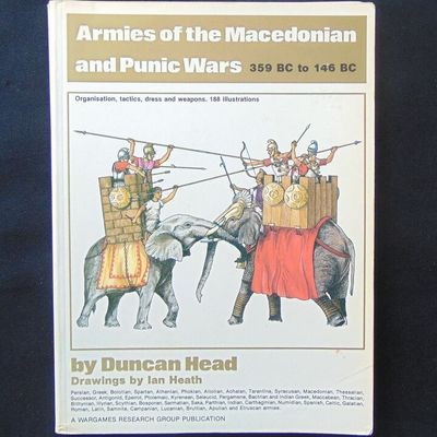 Wargames Research Group - Armies of the Macedonian and Punic Wars 359BC to 146BC