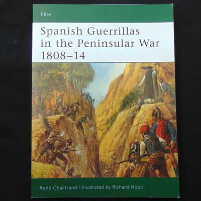 Osprey Publishing - Elite 108 - Spanish Guerrillas in the Peninsular War 1808-14
