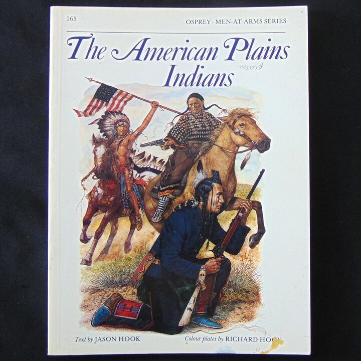 Osprey Publishing Ltd - MAA 163, The American Plains Indians