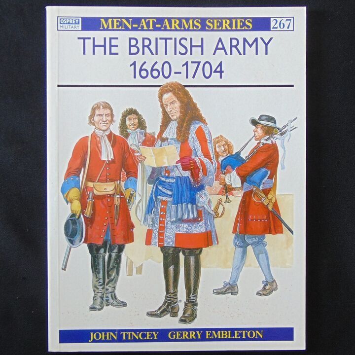 Osprey Publishing - MAA267 - The British Army 1660-1704