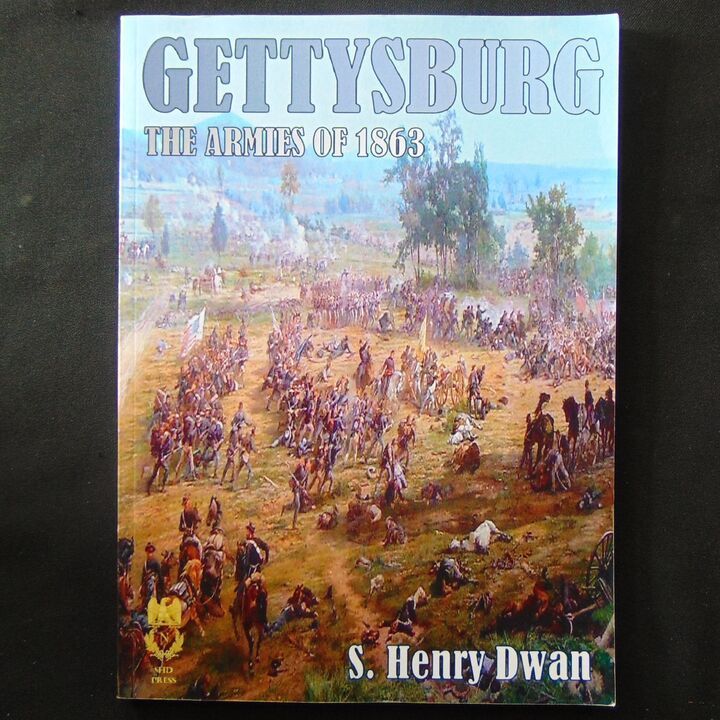 SHD Press - Gettysburg, The Armies of 1863