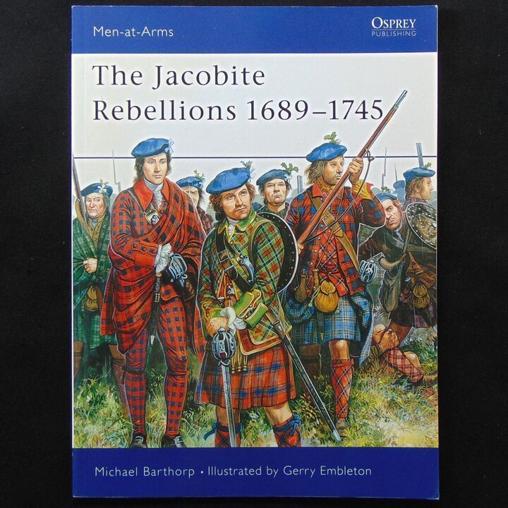 Osprey Publishing - MAA 118 - The Jacobite Rebellions 1689-1745