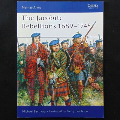 Osprey Publishing - MAA 118 - The Jacobite Rebellions 1689-1745