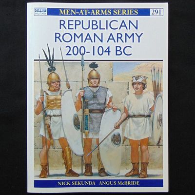 Osprey  Publications - MAA 291 - Republican Roman Army 200-104BC