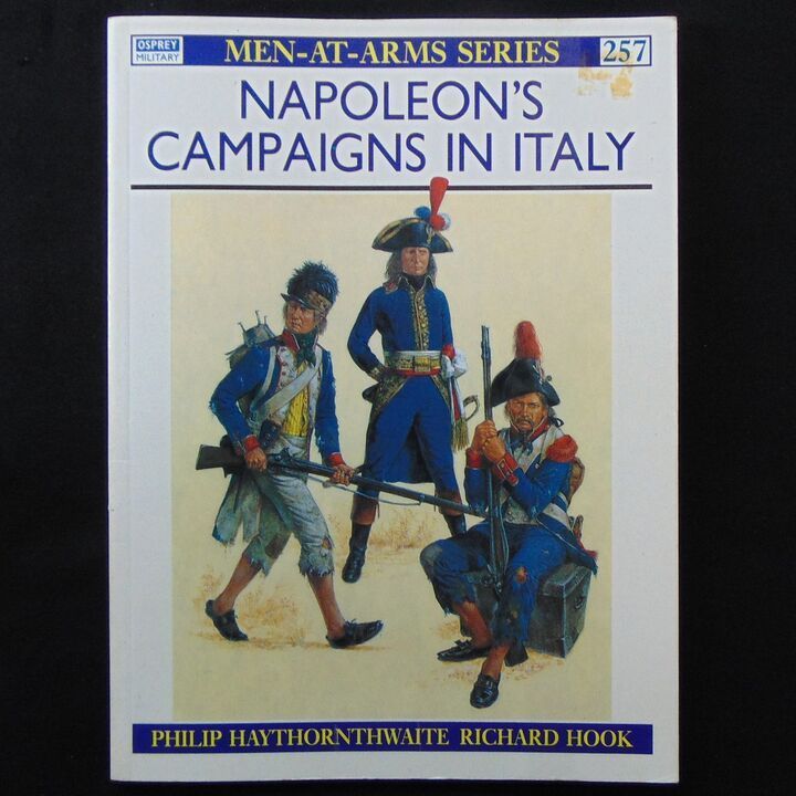 Osprey Publishing - MAA 257 - Napoleon's Campaigns in Italy