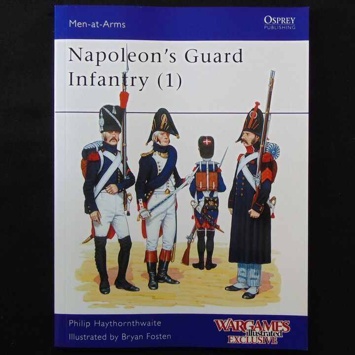 Osprey Publishing - MAA 153 - Napoleon's Guard Infantry (1)