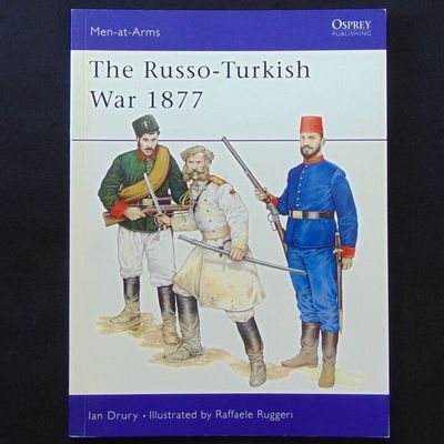 Osprey Publishing Ltd - MAA 277, The Russo-Turkish War 1877