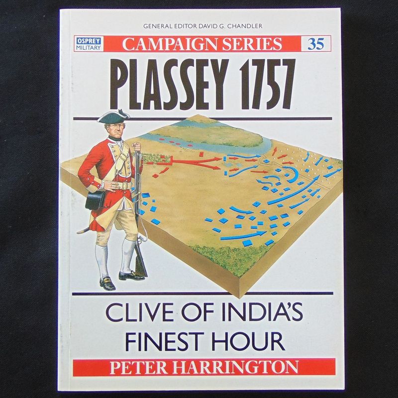 Osprey Publishing - Campaign 35 - Plassey 1757