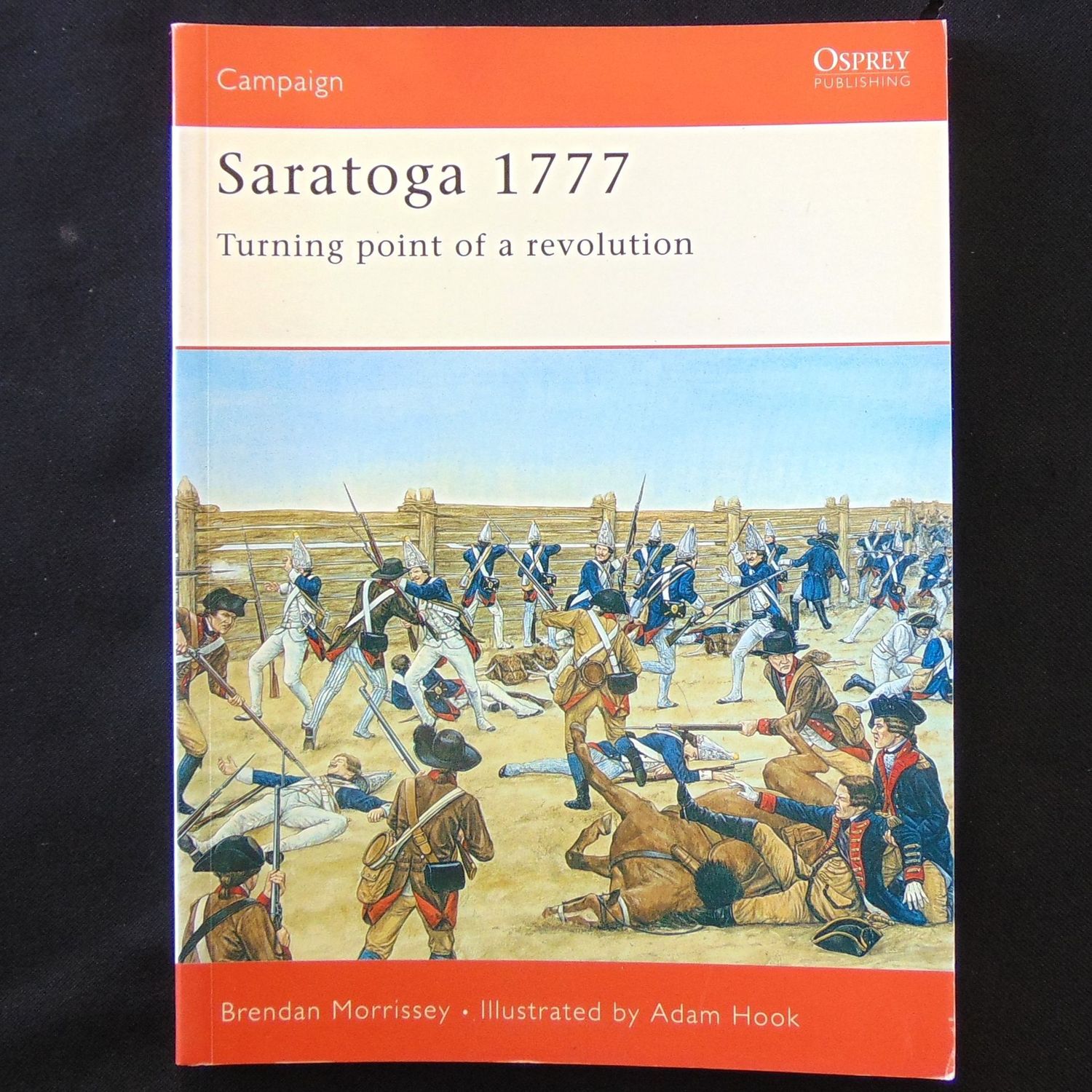 Osprey Publishing - Campaign 67 - Saratoga 1777