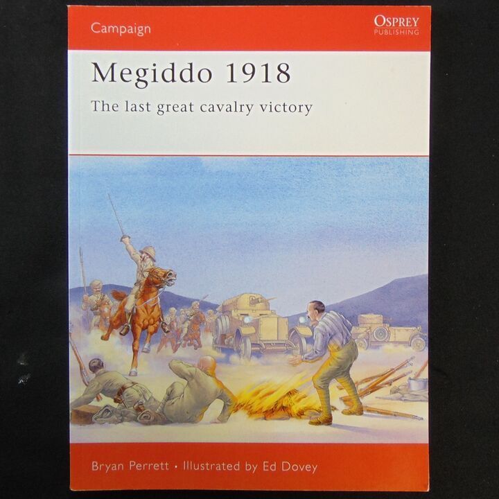 Osprey Publishing - Campaign 61 - Megiddo 1918