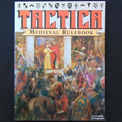 Arty Conliffe & Ed Regendahl - Tactica, Medieval Rulebook