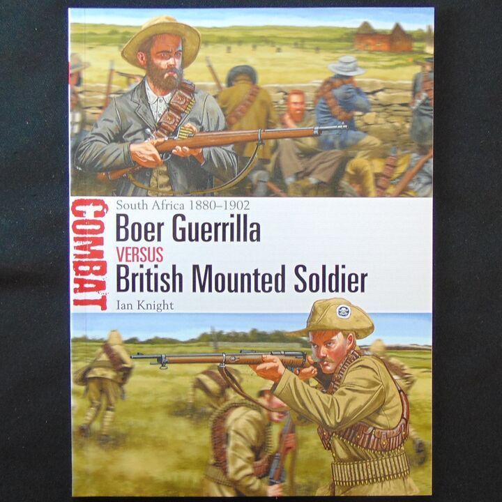 Osprey Publishing - Combat 26 - South Africa 1880-1902, Boer Guerrilla Versus British Mounted Soldier