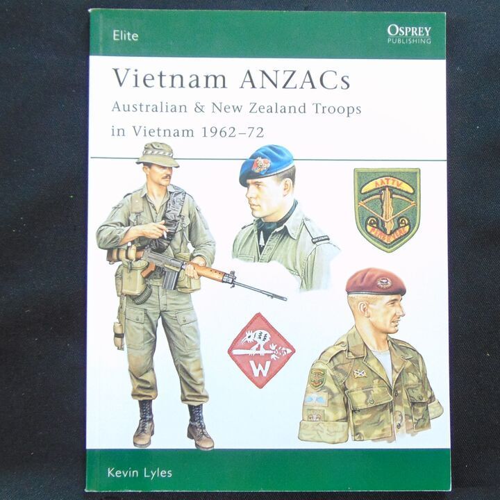 Osprey Publishing - Elite 103 - Vietnam ANZACs, Australian & New Zealand Troops in Vietnam 1962-72