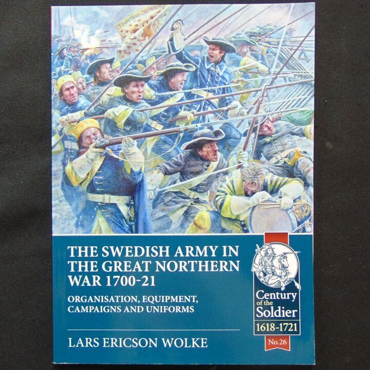 Helion & Company - The Swedish Army in the Great Northern War 1700-21