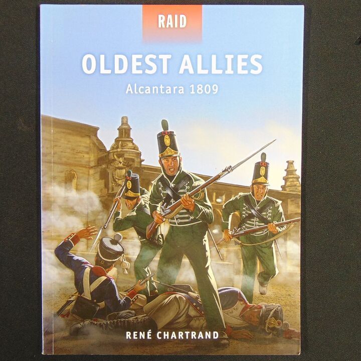 Osprey Publishing - Raid 34 - Oldest Allies, Alcantara 1809 Osprey Publishing - Raid 34 - Oldest Allies, Alcantara 1809