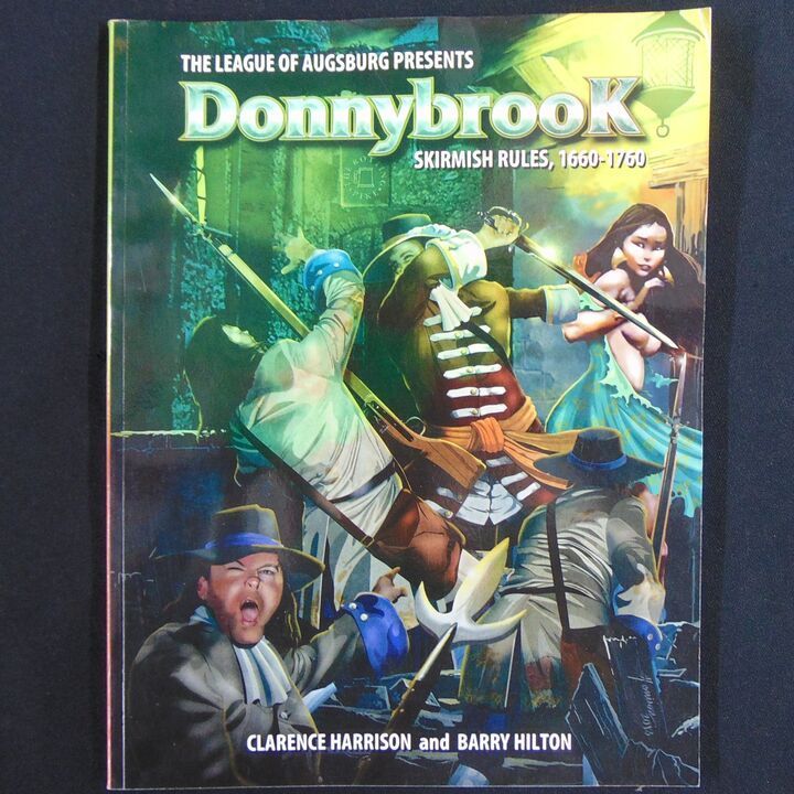 League of Augsburg - Donnybrook, Skirmish Rules, 1660-1760