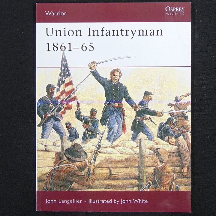 Osprey Publishing Ltd - Warrior 31, Union Infantryman 1861-65