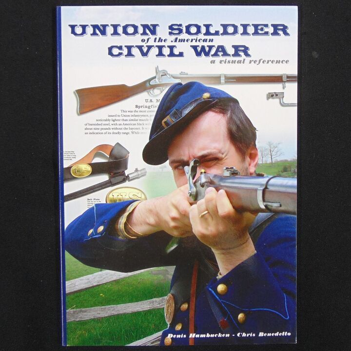 Countryman Press - Union Soldier of the American Civil War