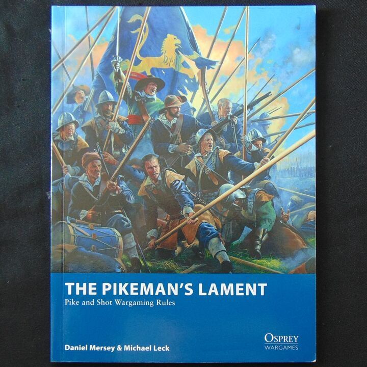 Osprey Publishing - Wargames 19 - The Pikeman's Lament Osprey Publishing - Wargames 19 - The Pikeman's Lament