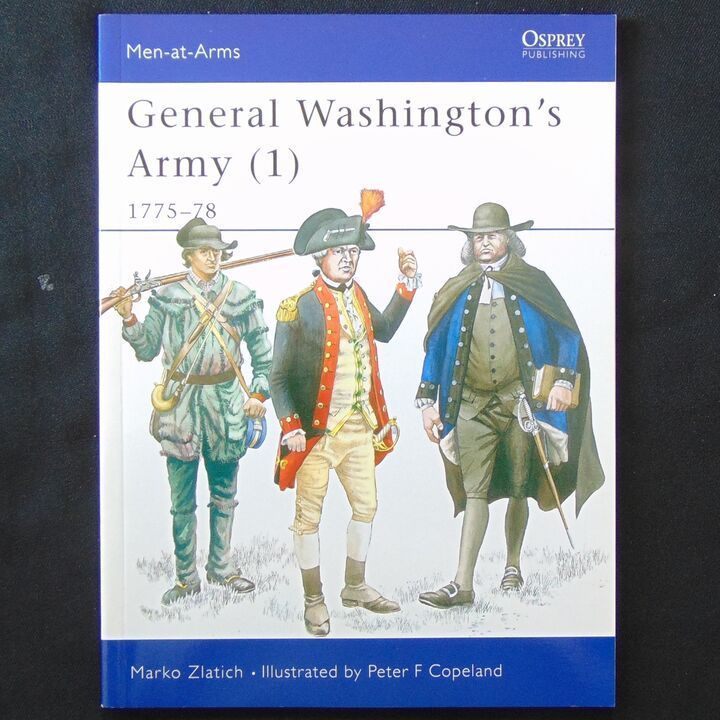 Osprey Publishing - MAA 273 - General Washington's Army (1) 1775-78