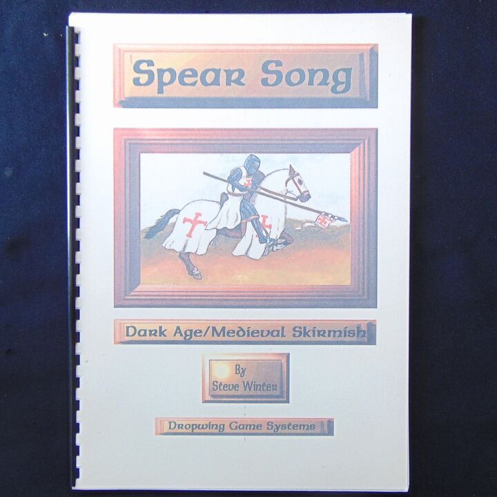Dropwing Game Systems - Spear Song, Dark Age/Medieval Skirmish