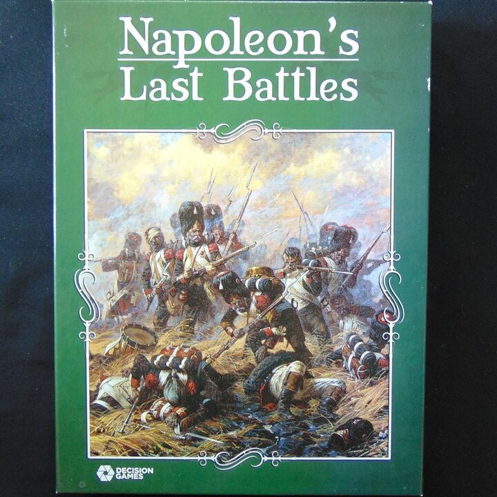 Napoleon's Last Battles Napoleon's Last Battles