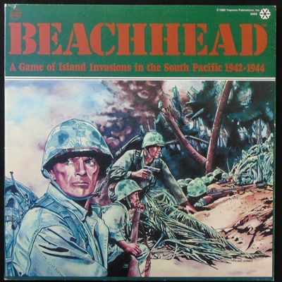 Beachhead - A Game of Island Invasions in the South Pacific 1942-1944 Beachhead - A Game of Island Invasions in the South Pacific 1942-1944