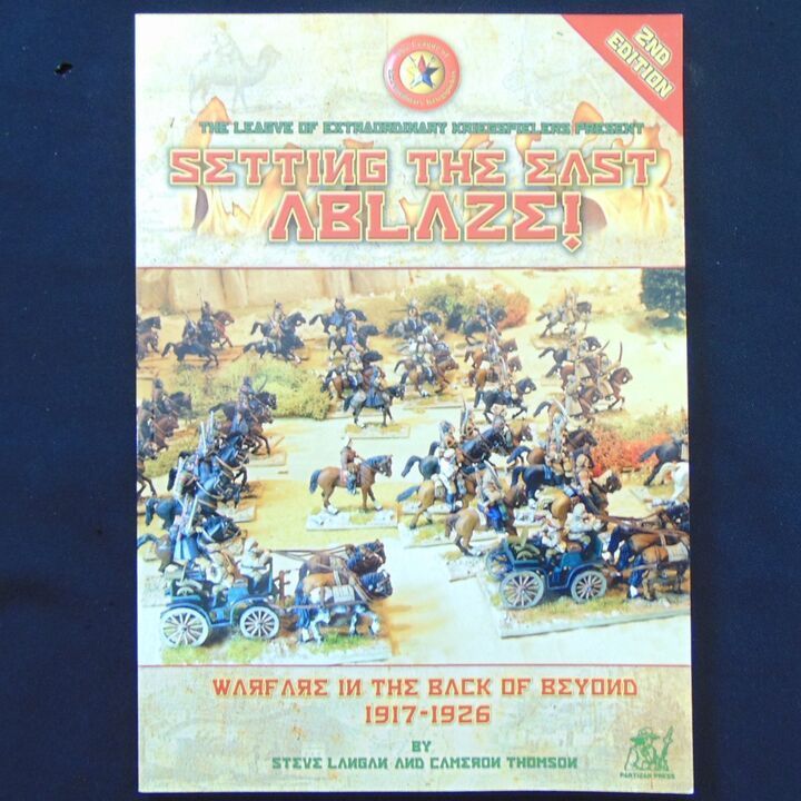 Partizan Press - Setting The East Ablaze (2nd Edition), Warfare in the Back of Beyond 1917-1926 Partizan Press - Setting The East Ablaze (2nd Edition), Warfare in the Back of Beyond 1917-1926