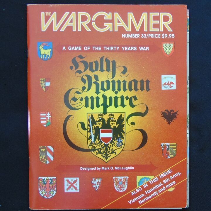 Wargamer 33 - Holy Roman Empire, A Game of the Thirty Years War Wargamer 33 - Holy Roman Empire, A Game of the Thirty Years War