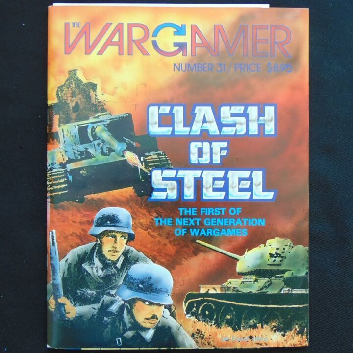 Wargamer 31 - Clash of Steel