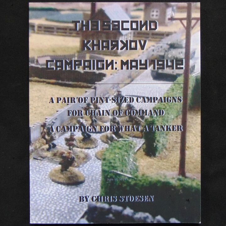 Chris Stoesen - The Second Kharkov Campaign: May 1942