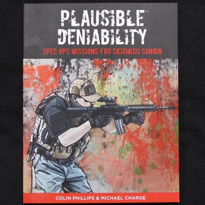 Radio Dishdash Publishing - Plausible Deniability, Special Ops Missions for 'Skirmish Sangin' Radio Dishdash Publishing - Plausible Deniability, Special Ops Missions for 'Skirmish Sangin'