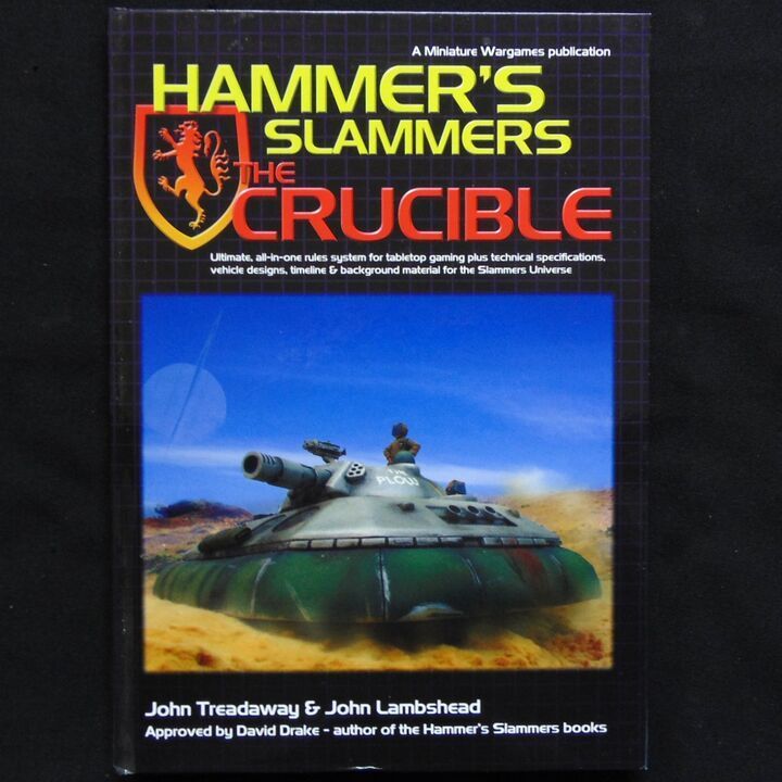 Miniature Wargames - Hammers Slammers, The Crucible Miniature Wargames - Hammers Slammers, The Crucible