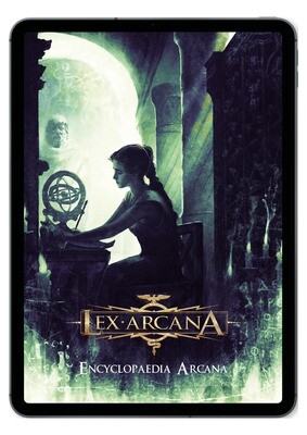 Lex Arcana - Encyclopaedia Arcana [DIGITAL PDF]