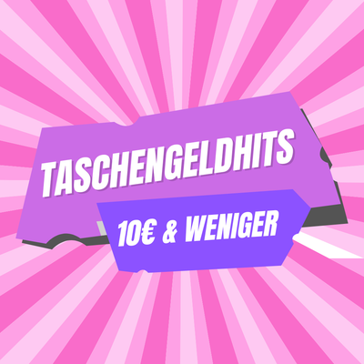 Taschengeld-Hits