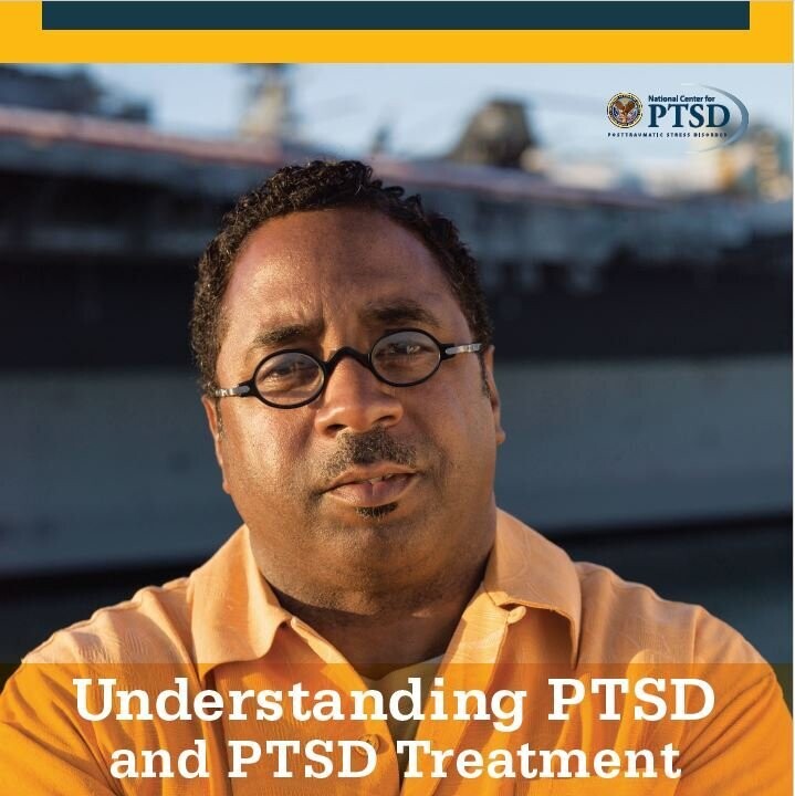 Understanding PTSD & PTSD Treatment