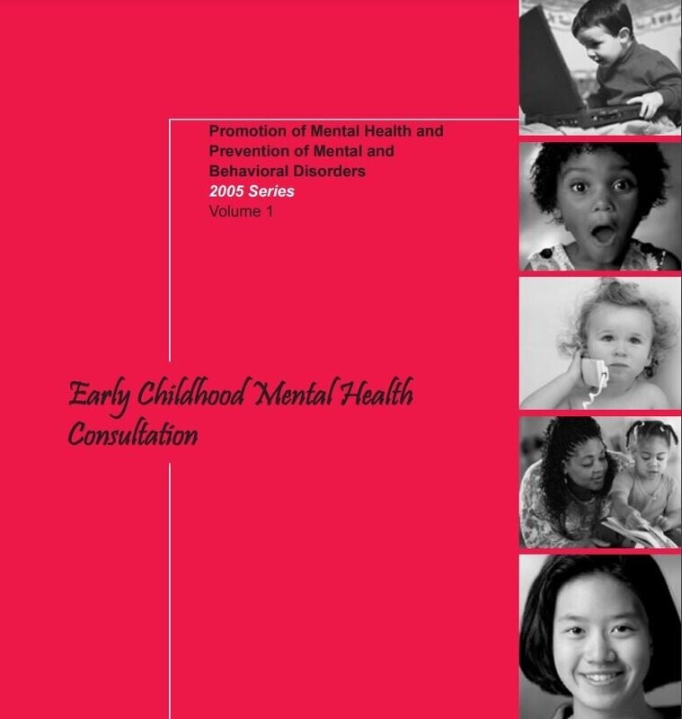 A Training Guide for the Early Childhood Services Community Promotion of Mental Health and Prevention of Mental and Behavioral Disorders