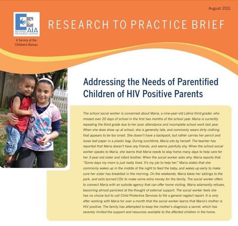Addressing The Needs of Parentified Children of HIV Positive Parents