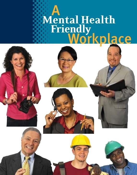 A Mental Health Friendly Workplace