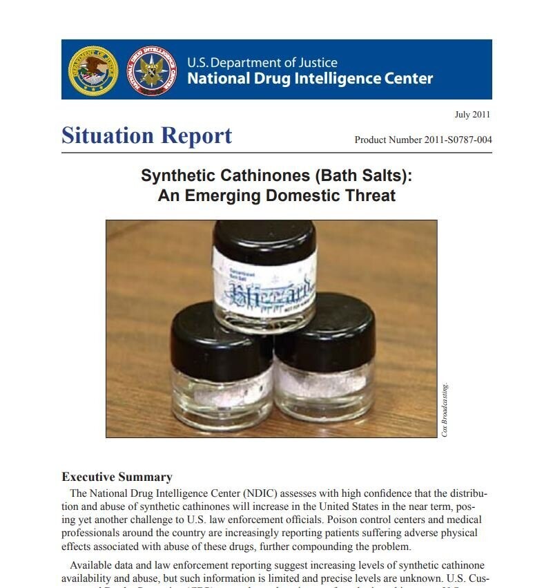 Situation Report: Synthetic Cathinones (Bath Salts): An Emerging Domestic Threat