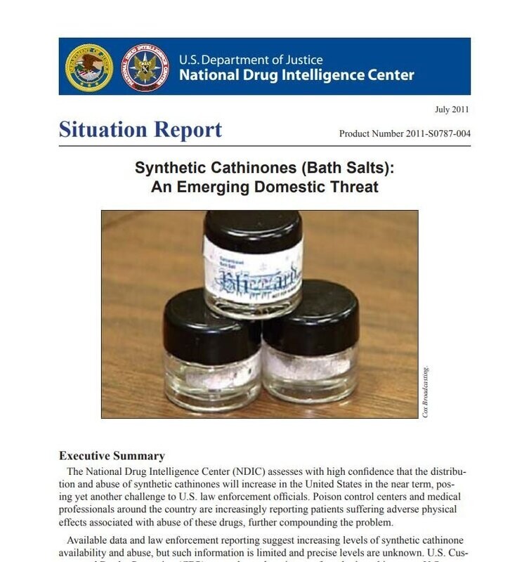 Situation Report: Synthetic Cathinones (Bath Salts): An Emerging Domestic Threat