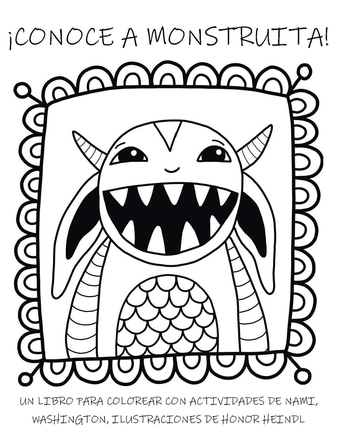 NAMI ¡CONOCE A MONSTRUITA! UN LIBRO PARA COLOREAR CON ACTIVIDADES - SPANISH - Meet Little Monster Coloring Activity Book